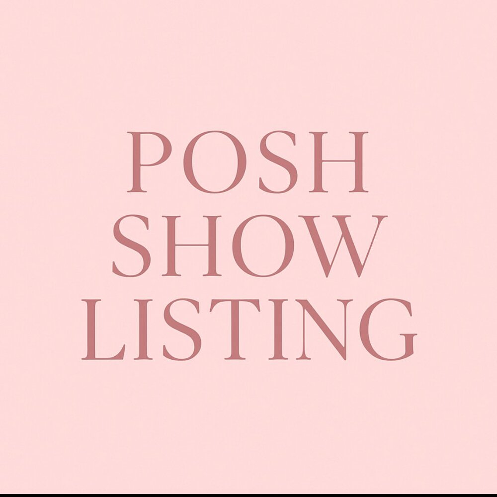 posh show listing